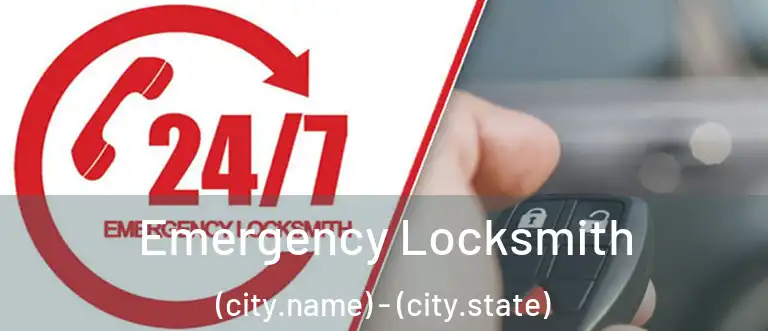  Emergency Locksmith (city.name) - (city.state)